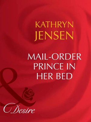 cover image of Mail-Order Prince in Her Bed